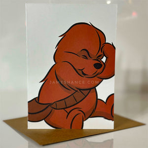 "Wookiee the Chew" Greeting Card - "Think, Think, Think..."