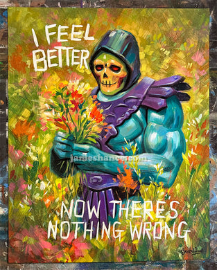 I Feel Better Now There's Nothing Wrong (Original Painting)
