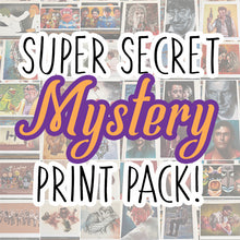 Super Secret Mystery Print Pack!