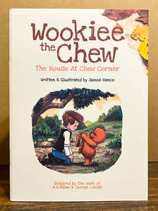 Limited Run "Wookiee The Chew - The House At Chew Corner" Story Book / Activity Book / Audio Book / Prints & Original Signed Art Gift Set